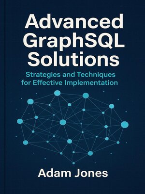 cover image of Advanced GraphSQL Solutions